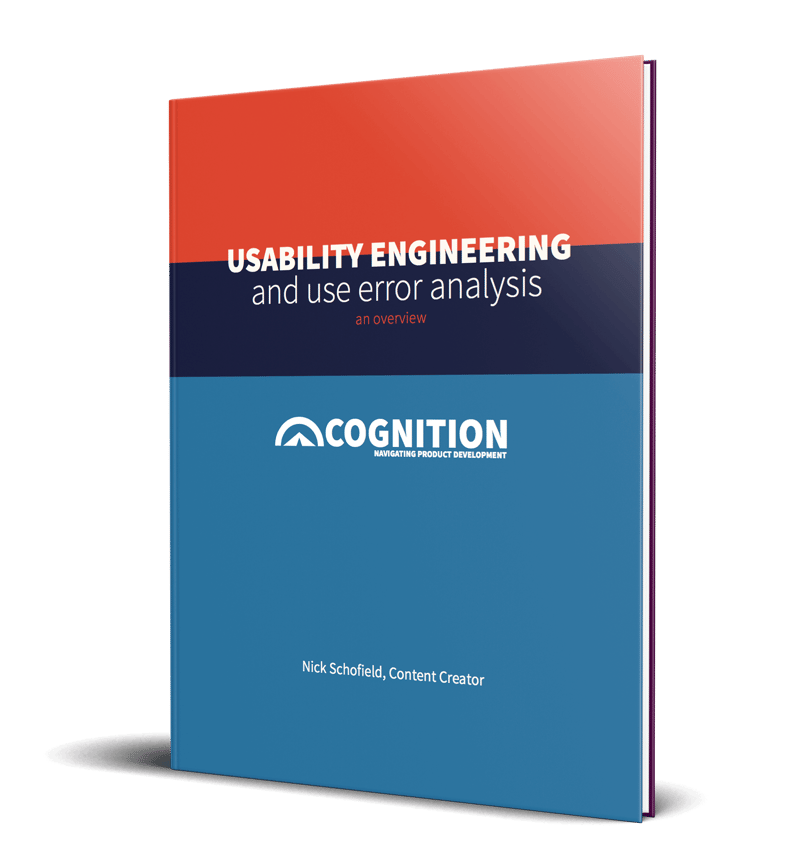 Usability Engineering and Use Error Analysis White Paper | Cognition